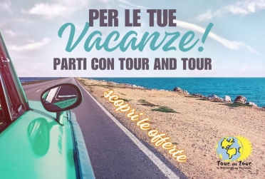 Scopri la promozione di Tour and Tour
